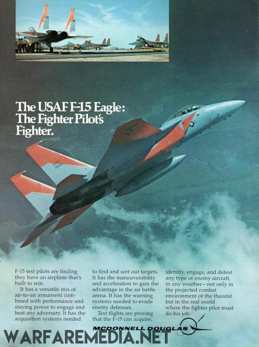 High-quality "F15 Fighter Pilots Fighter" poster by Warfare Media, featuring a McDonnell Douglas F-15 Eagle ascending against a blue sky with clouds. Highlights its versatility and maneuverability. Printed on semi-glossy paper with the McDonnell Douglas logo at the bottom.