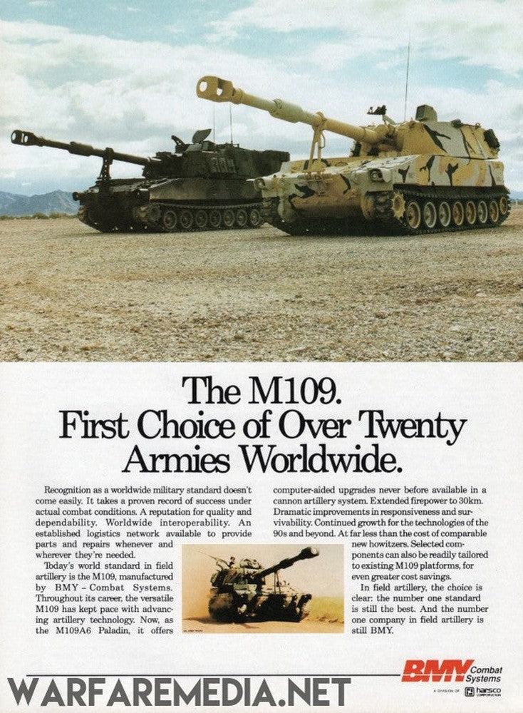 A Warfare Media advertisement for the M109 "First Choice" Sales Ad is printed on semi-glossy paper, highlighting its features and extensive deployment by more than 20 armies around the world. The BMY Combat Systems logo is featured at the bottom right.
