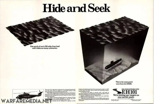 A vintage advertisement titled "Hide and Seek" by Warfare Media features the EH101 ASW Helicopter on high-quality semi-glossy paper. The left side shows just the water with the caption "This patch of sea is 250 miles from land and it hides an enemy submarine." The right image reveals a submarine beneath the water.