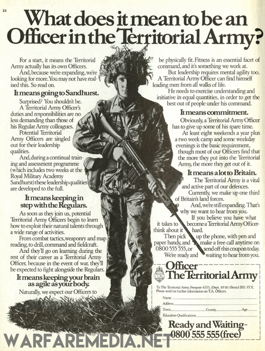 Black and white advertisement titled "What does it mean to be an Officer in the Territorial Army?" featuring a soldier in gear, printed on semi-glossy, FSC-certified paper for an eco-friendly touch. Text details the benefits and responsibilities of being an officer, with contact information at the bottom. This is a Territorial Army Officer Recruitment Advert by Warfare Media.