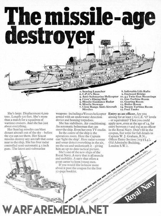 The "Missile Age Destroyer" Royal Navy Recruitment Advert by Warfare Media features a detailed black and white drawing of a missile-age destroyer ship, printed on FSC-certified paper. The ship's parts are meticulously numbered and labeled with descriptions. Text below outlines the ship's capabilities along with an invitation to join the Royal Navy.