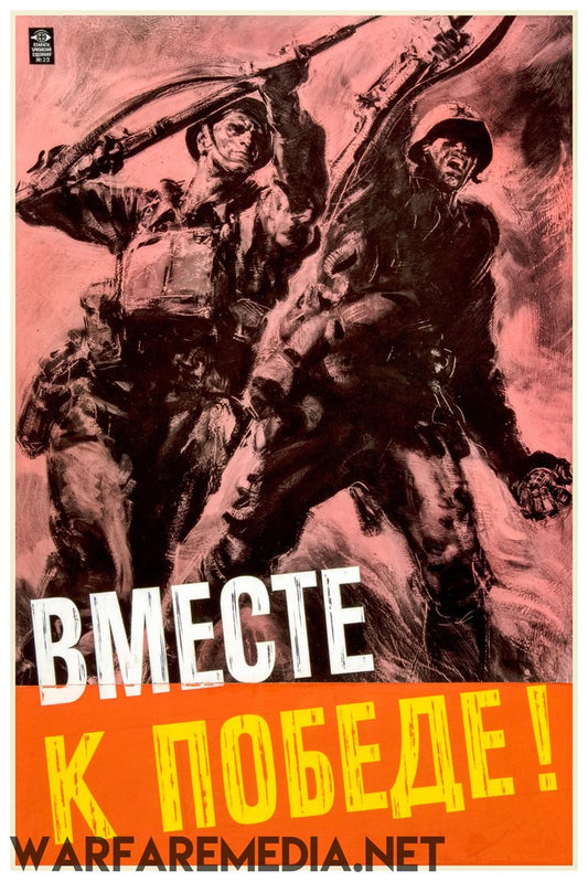 The "Soviet/British Propaganda Poster" by Warfare Media features a vintage depiction of two soldiers, dynamically posed with weapons raised to symbolize action and strength. The background is a striking mix of red and black, with the Russian text at the bottom reading "Вместе к победе!" meaning "Together to victory!" This high-quality poster is printed on FSC-certified paper.