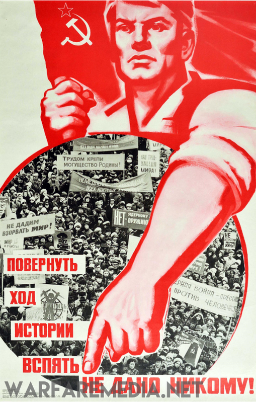 The Soviet Anti Nuke Propaganda Poster by Warfare Media, printed on FSC-certified paper, features a striking red and white illustration of a determined worker pointing forward. In the background, a crowd of people hold protest signs. The text in Russian includes slogans about changing the course of history and standing against war.