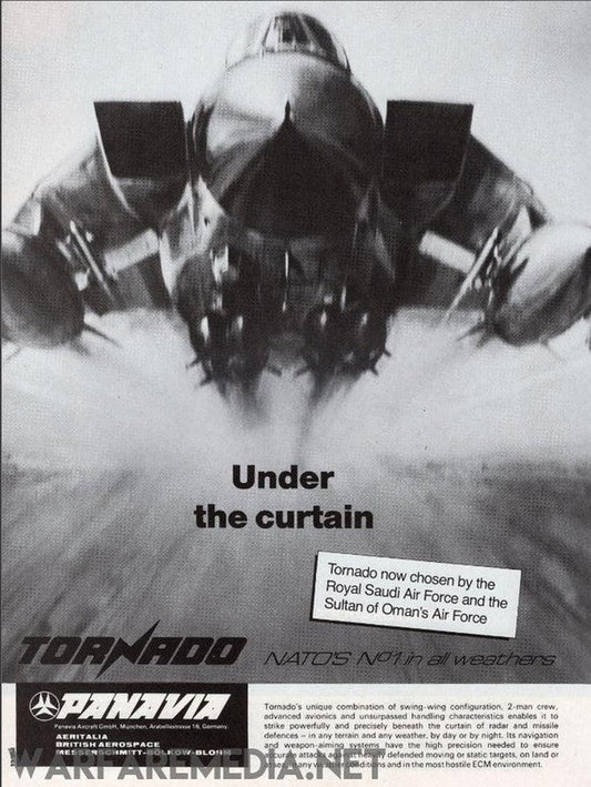 Black and white advertisement featuring a Panavia Tornado aircraft in flight on high-quality posters titled "Tornado 'Under the curtain' Sales Ad" by Warfare Media. The text includes "Under the curtain," mentions the Royal Saudi Air Force and Sultan of Oman's Air Force, and highlights Tornado's capabilities. Logos for Tornado and Panavia are also present.