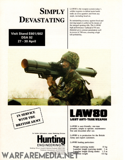 The LAW80 Sales Ad by Warfare Media is a high-quality poster titled "Simply Devastating," showcasing a soldier aiming a LAW80 light anti-tank weapon, highlighting its effectiveness. The poster, endorsed by the British Army and printed on FSC-certified paper, ensures robust packaging. Visit Stand E601/602 DSA 92 from April 27-30 to learn more.