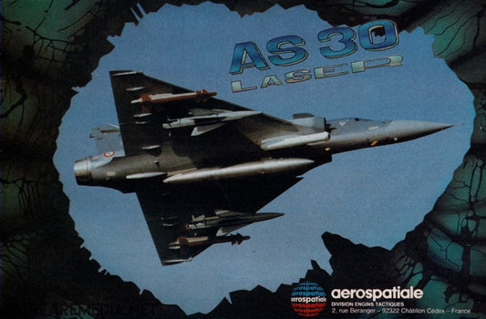 Image of a military aircraft mid-flight, viewed through a jagged tunnel-like border. The text "AS 30 LASER" is prominently displayed above the aircraft, and the bottom corner features the logo and contact details for Aerospatiale's Tactical Missiles Division. Available as high-quality posters printed on FSC-certified paper from Warfare Media with the product name "AS30 Missile ad.