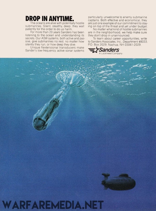 A futuristic advertisement for Sanders' low-frequency, active sonar systems shows a submarine being followed by an underwater device resembling a torpedo. The "Drop in Anytime" ASW Ad, printed on high-quality posters with FSC-certified paper and produced by Warfare Media, features the tagline "DROP IN ANYTIME" at the top, highlighting its efficacy in submarine detection.