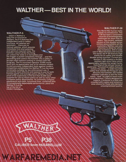 An advertisement from Warfare Media, titled "Walter Pistols 'Best in the World' Sales Ad," displays two Walther pistols against a red grid background. The compact Walther P-5 is featured on the left with its specifications, while the historically significant Walther P-38 is showcased on the right with its features. High-quality posters provide detailed information on both models.